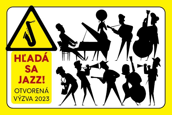 HĽADÁ SA JAZZ 2023