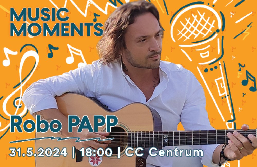 MUSIC MOMENTS - ROBO PAPP