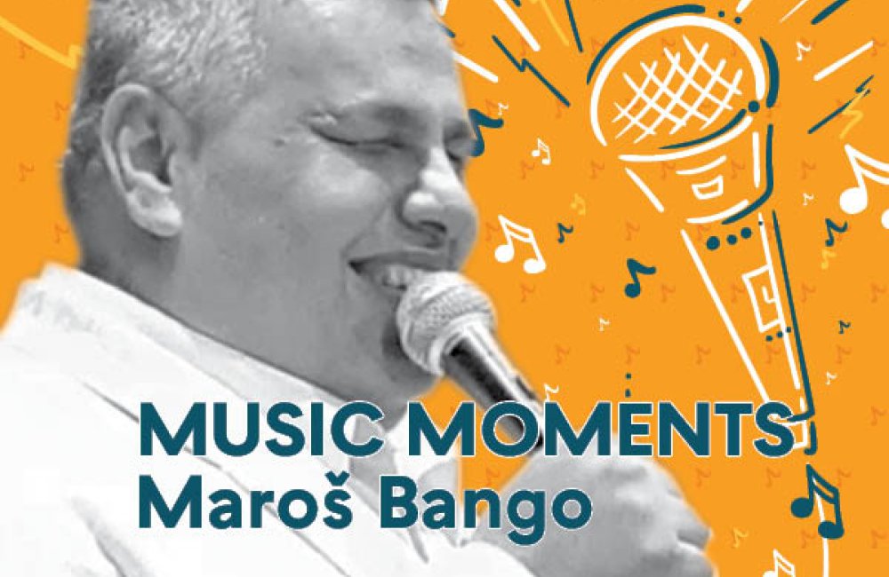 MUSIC MOMENTS - MAROŠ BANGO