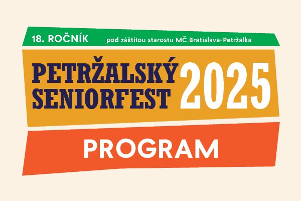 PETRŽALSKÝ SENIORFEST 2025