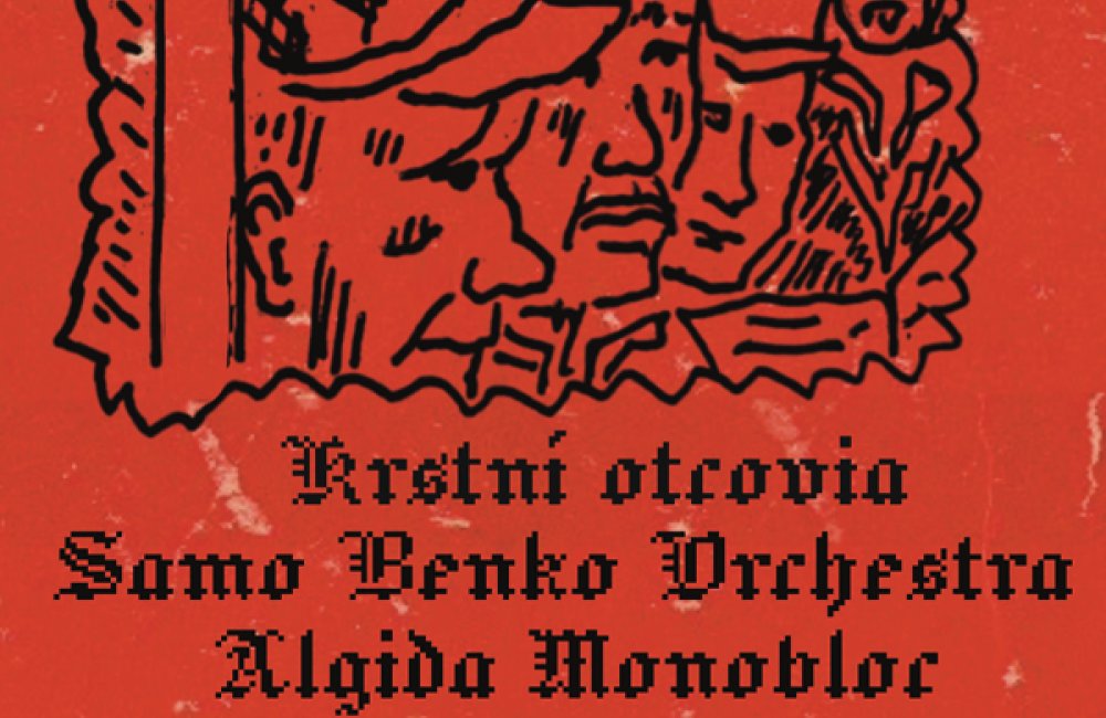 KLUB ZA ZRKADLOM: SAMO BENKO ORCHESTRA + KRSTNÍ OTCOVIA + ALGIDA MONOBLOC