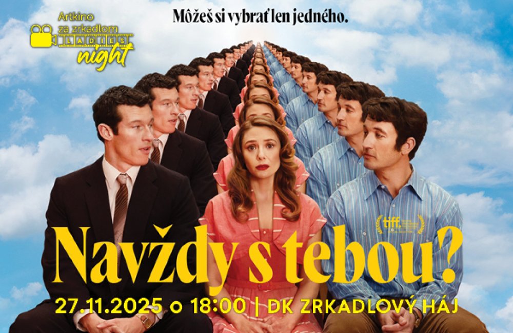 Ladies Night: NAVŽDY S TEBOU?