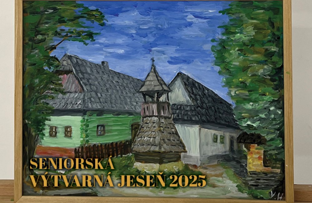 SENIORSKÁ VÝTVARNÁ JESEŇ 2025 - KRAJINOMAĽBA