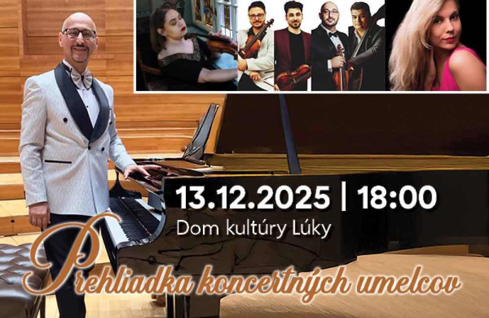 PREHLIADKA KONCERTNÝCH UMELCOV 4. ROČNÍK