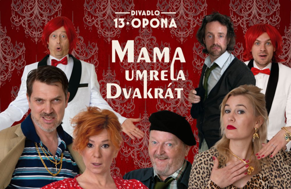 MAMA UMRELA DVAKRÁT