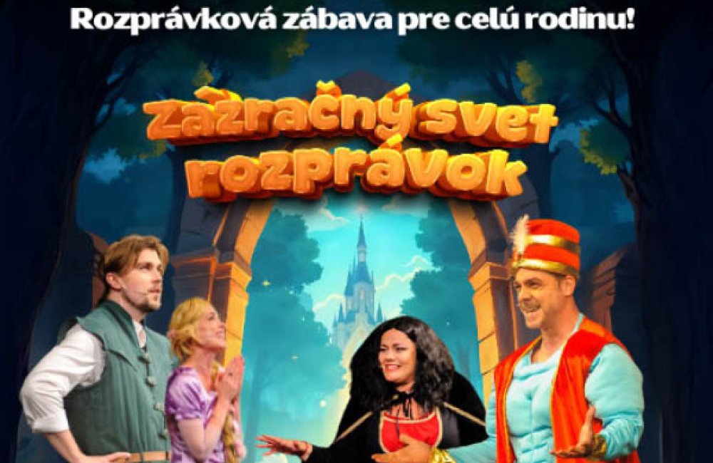 ROZPRÁVKOVÁ NEDEĽA - ZÁZRAČNÝ SVET ROZPRÁVOK
