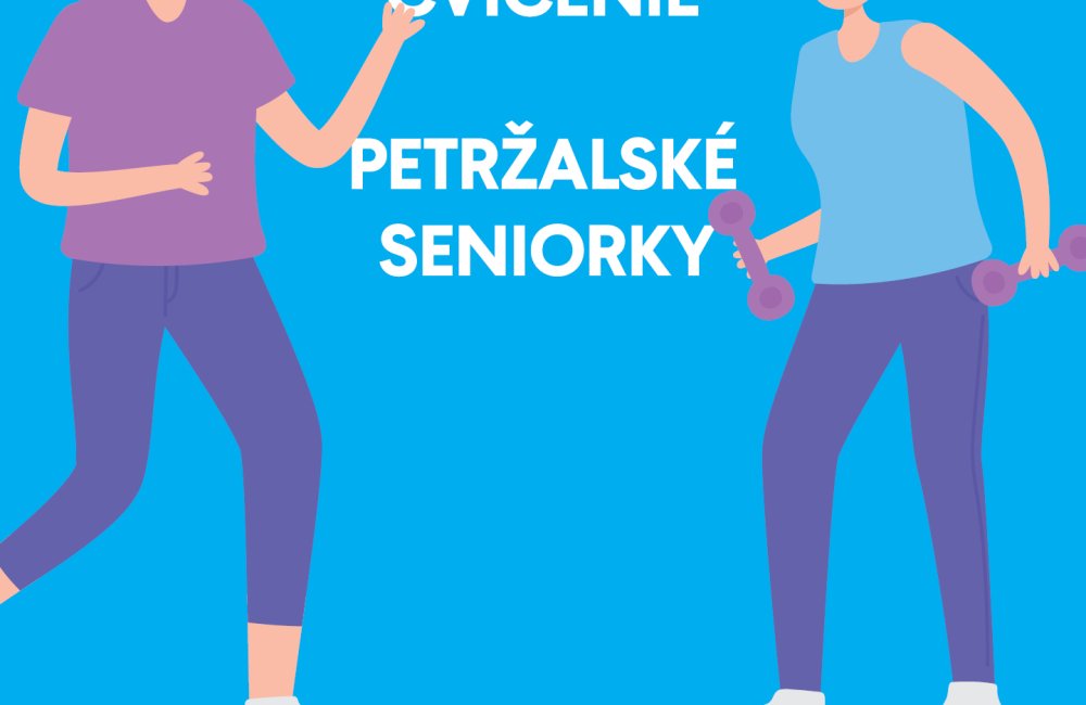 CVIČENIE PRE PETRŽALSKÉ SENIORKY II.