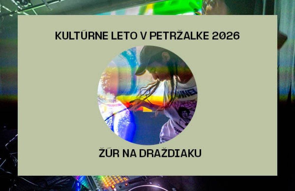 ŽÚR NA DRAŽDIAKU